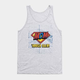 Mom's Rule! Superhero Mom Day Tank Top